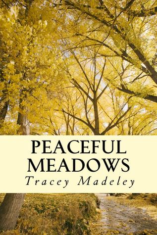 Peaceful Meadows